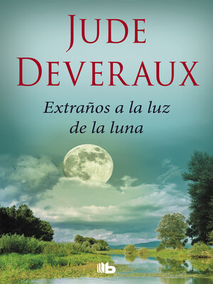 cover image of Extraños a la luz de la luna (Trilogía Moonlight 2)